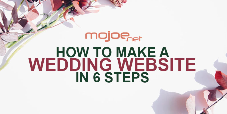 How to make a wedding website in 6 steps
